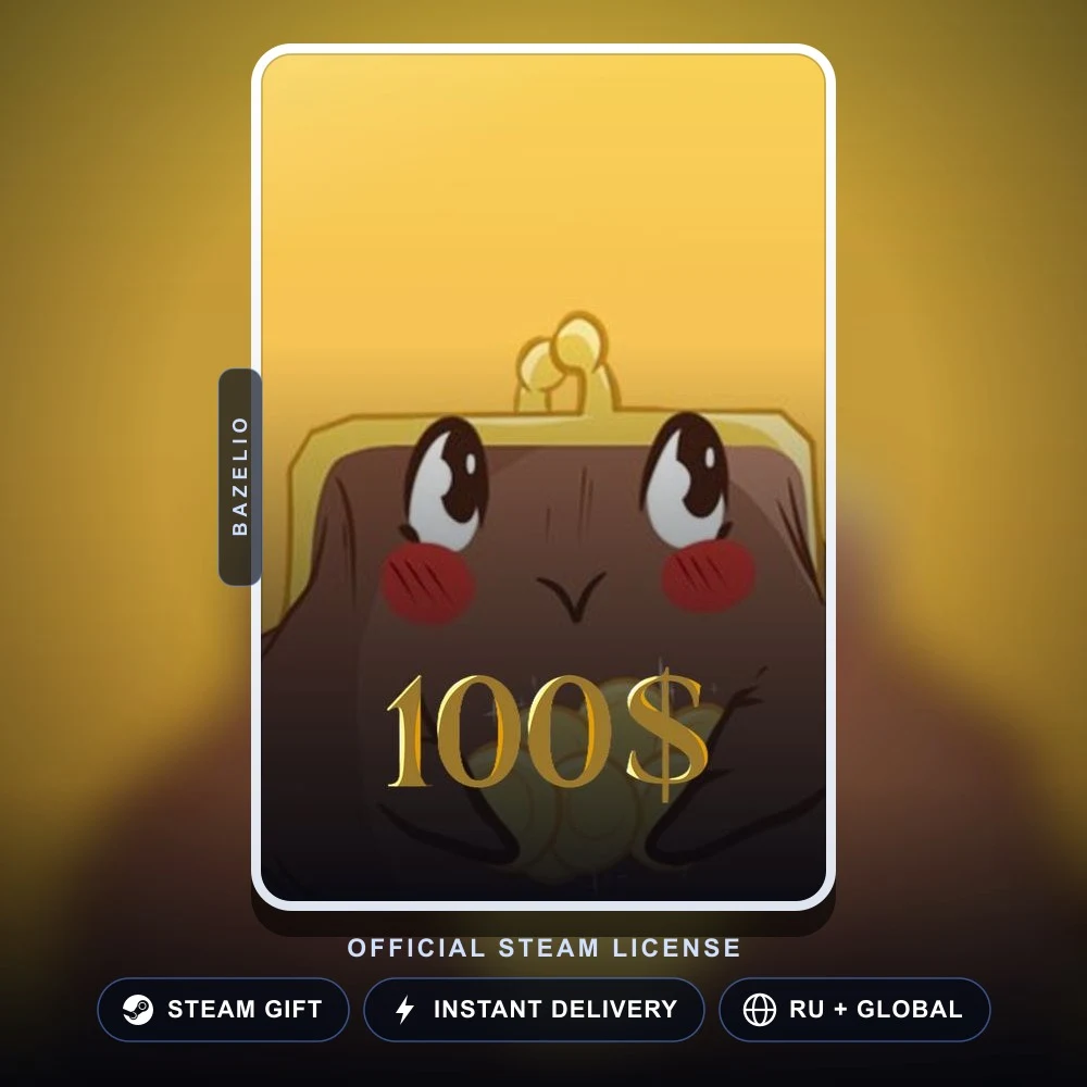 100$ (Steam Gift)