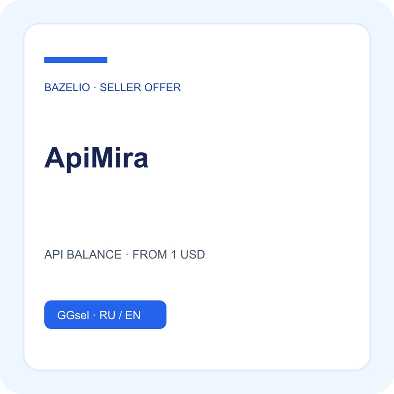 ApiMira — API BALANCE · FROM 1 USD