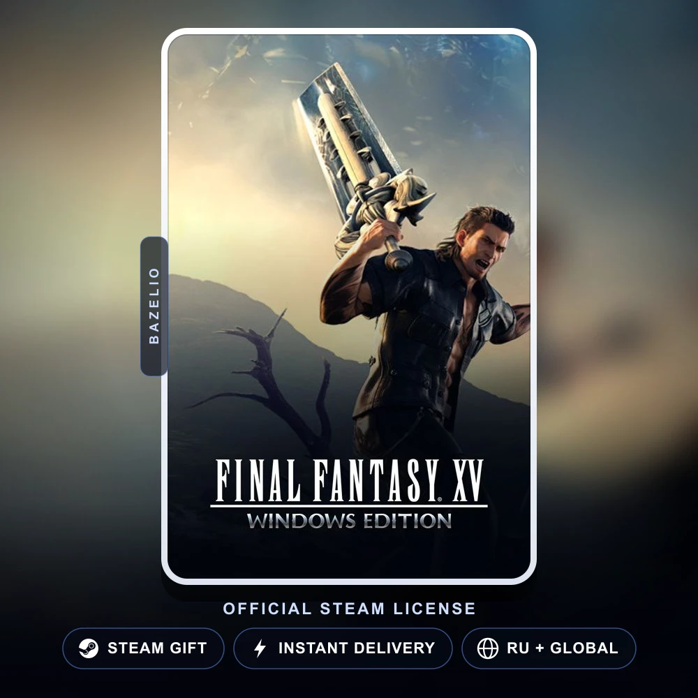 FINAL FANTASY XV WINDOWS EDITION (Steam Gift)