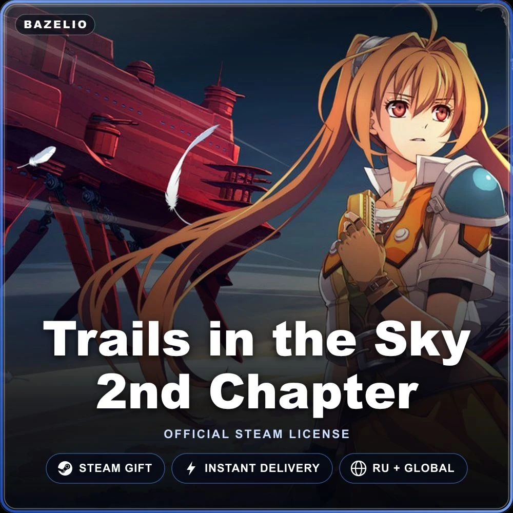 Trails in the Sky 2nd Chapter (Steam Gift)