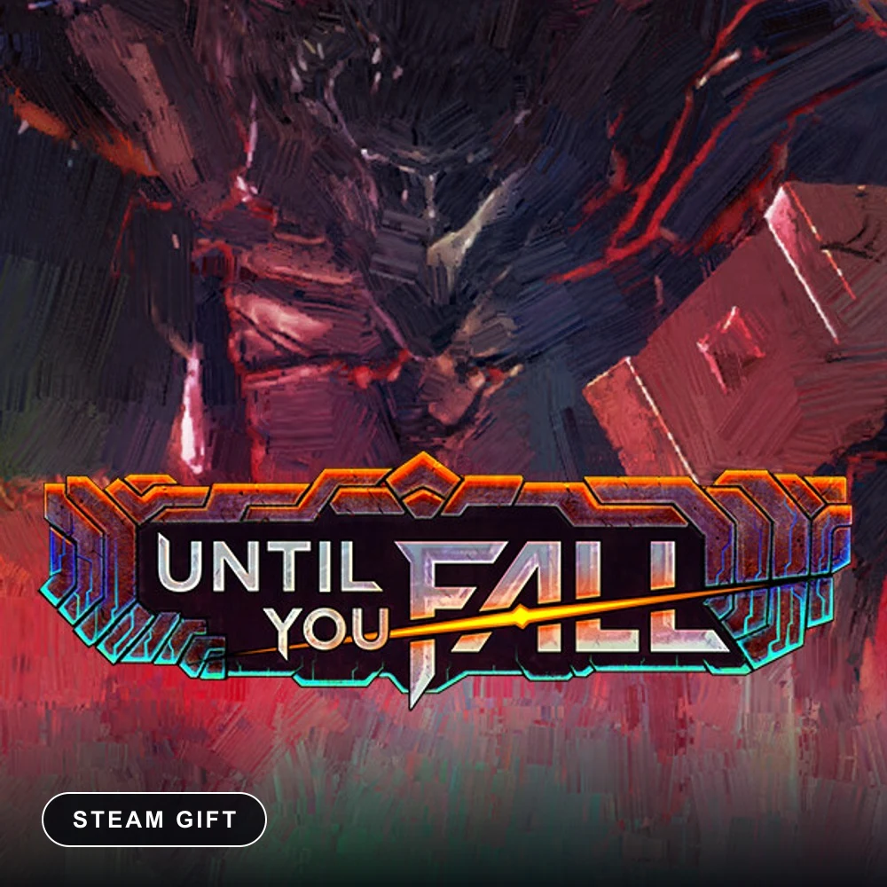 Until You Fall — Steam Gift